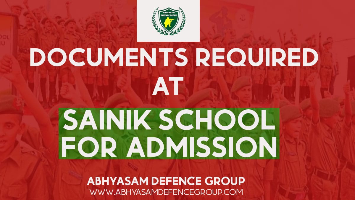 Documents required at the time of Sainik School Admission